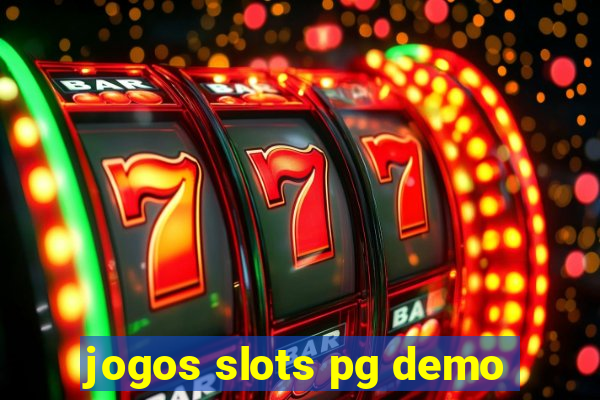 jogos slots pg demo