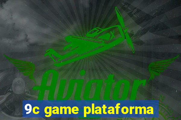 9c game plataforma