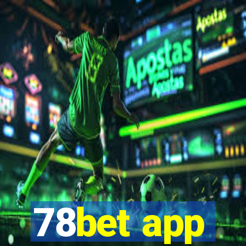 78bet app