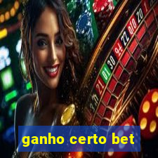 ganho certo bet