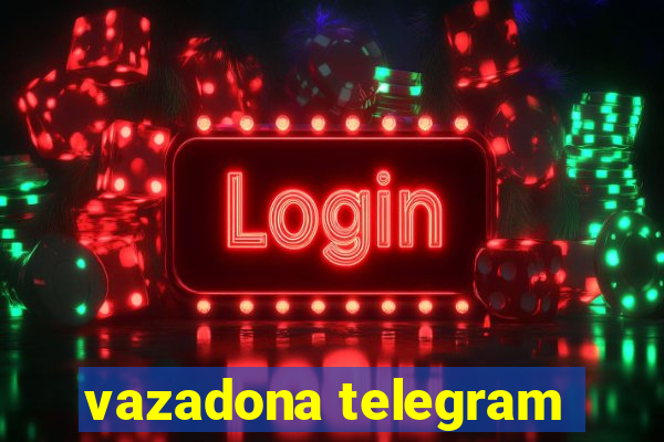 vazadona telegram