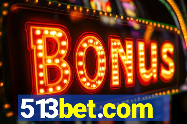 513bet.com