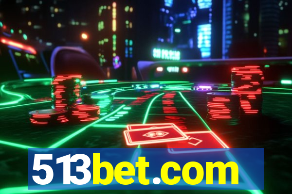 513bet.com