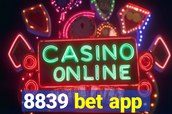 8839 bet app