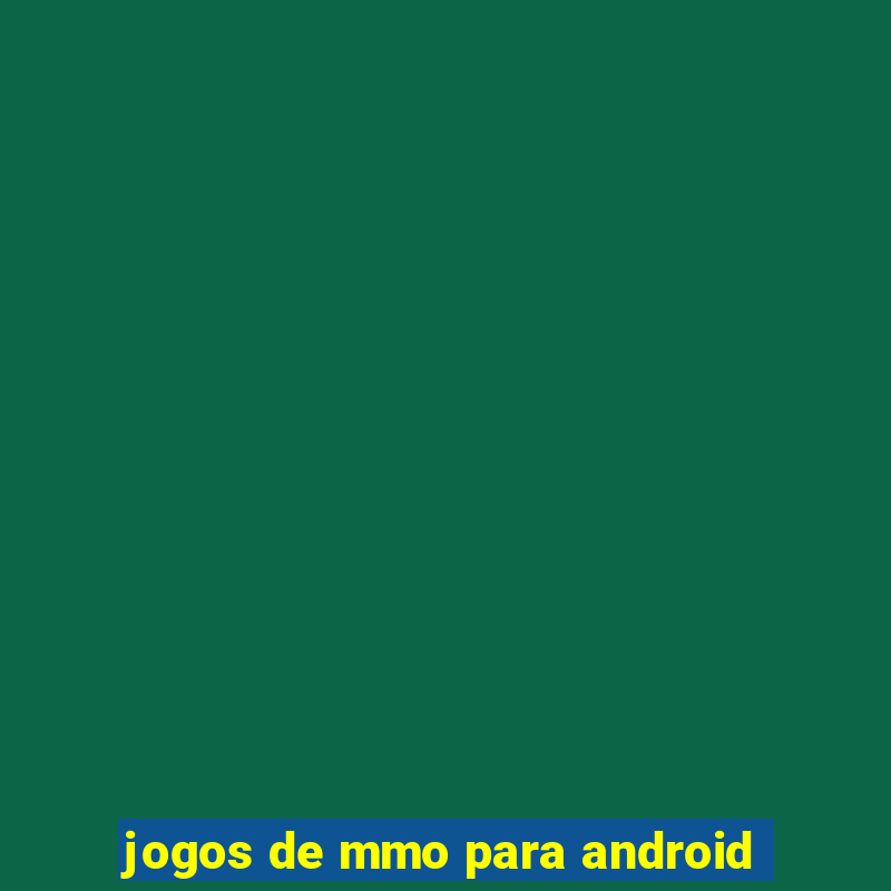 jogos de mmo para android