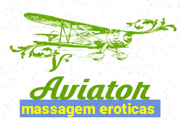 massagem eroticas