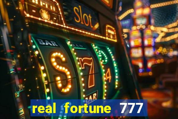 real fortune 777 paga mesmo