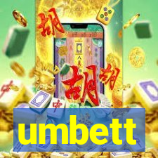 umbett