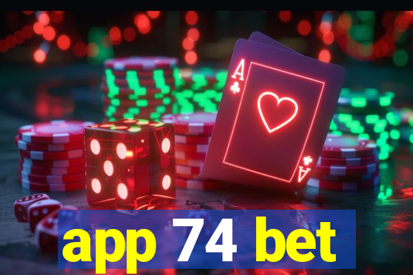 app 74 bet