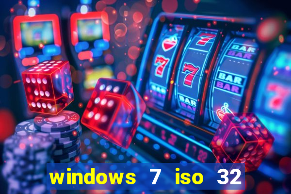 windows 7 iso 32 bits pt-br download