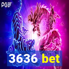 3636 bet