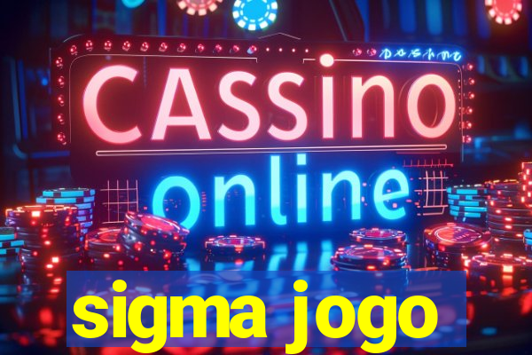 sigma jogo