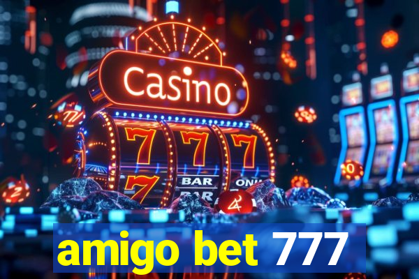 amigo bet 777