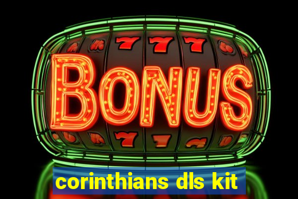 corinthians dls kit