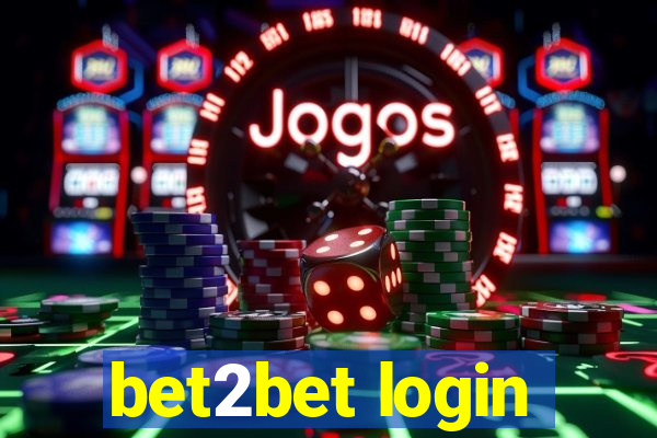 bet2bet login