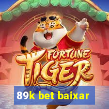 89k bet baixar