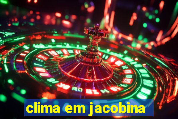 clima em jacobina