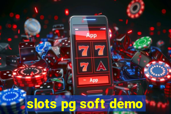 slots pg soft demo