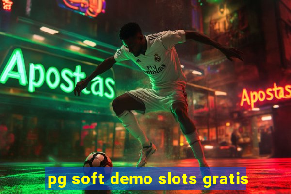 pg soft demo slots gratis