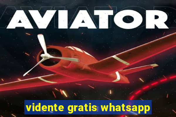 vidente gratis whatsapp