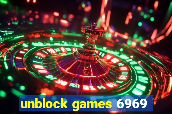 unblock games 6969