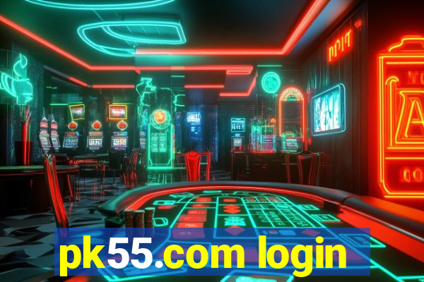 pk55.com login