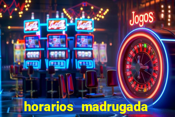 horarios madrugada fortune tiger