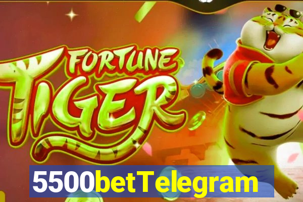 5500betTelegram