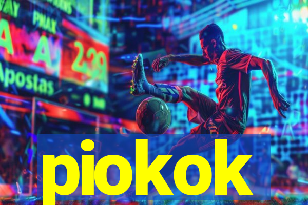 piokok