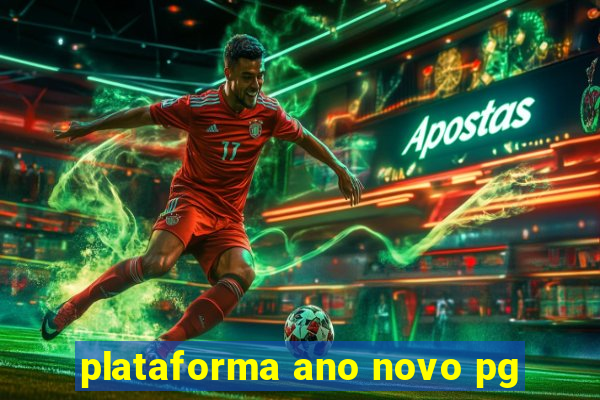 plataforma ano novo pg