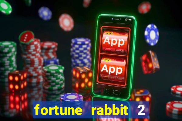 fortune rabbit 2 demo grátis