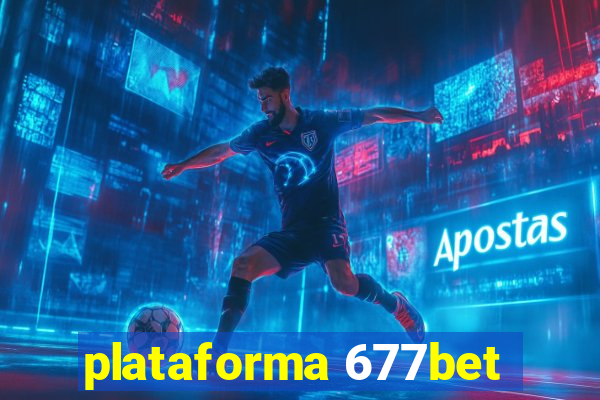 plataforma 677bet