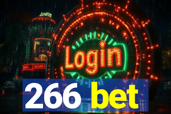 266 bet