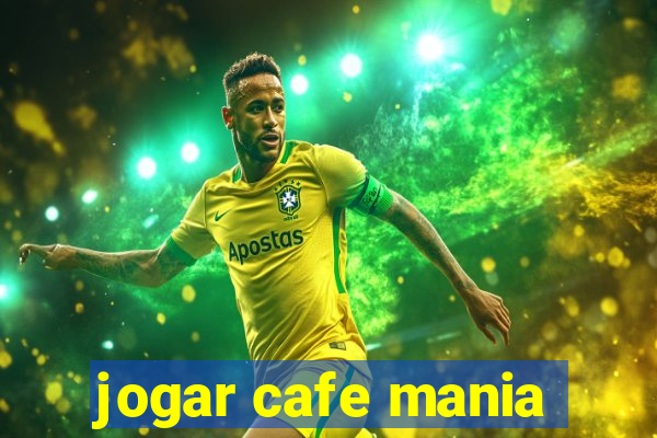 jogar cafe mania