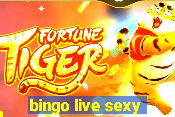 bingo live sexy