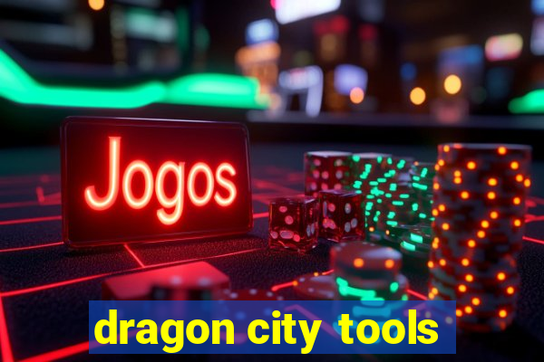 dragon city tools