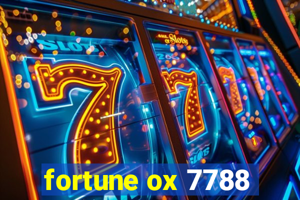 fortune ox 7788