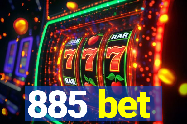 885 bet