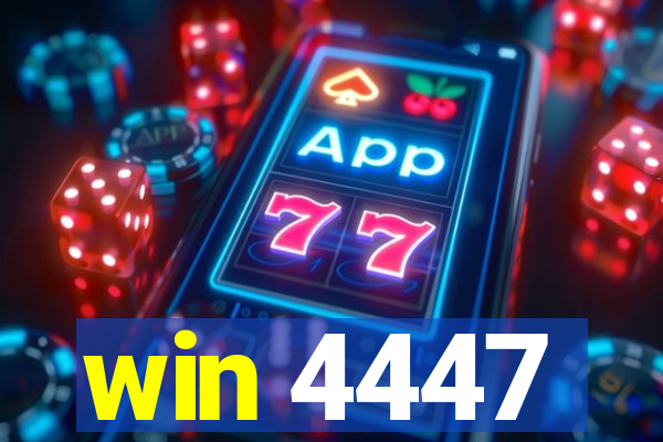 win 4447