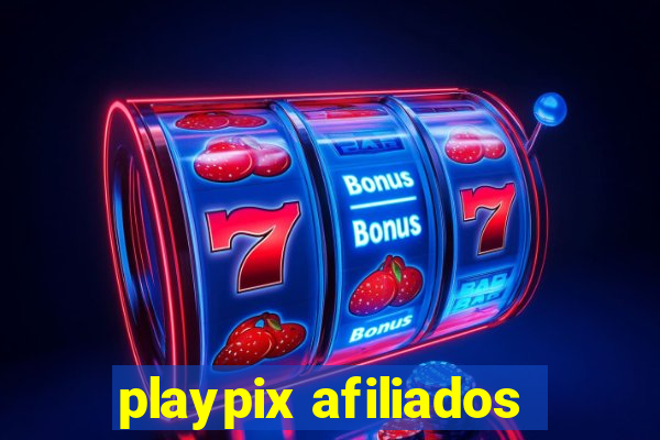 playpix afiliados