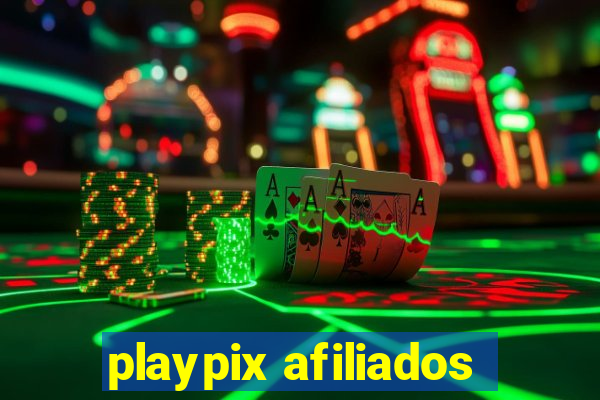 playpix afiliados