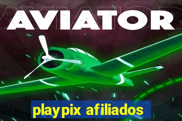 playpix afiliados