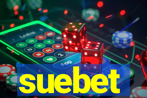 suebet