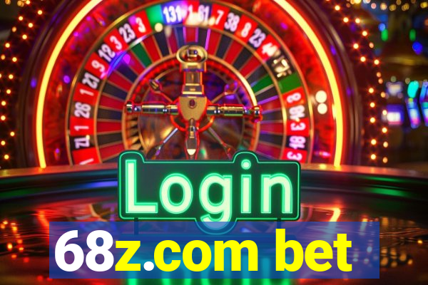 68z.com bet