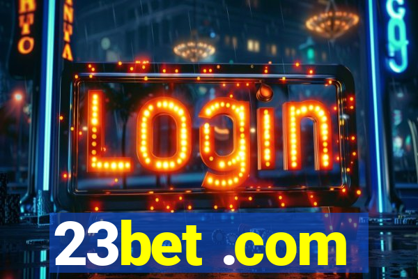 23bet .com