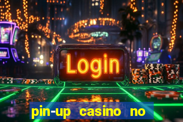 pin-up casino no deposit bonus code