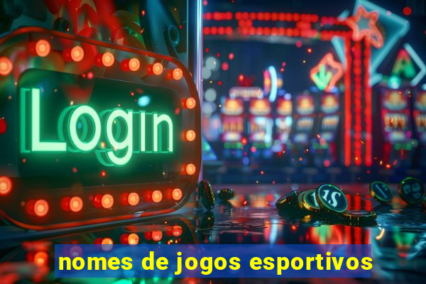 nomes de jogos esportivos