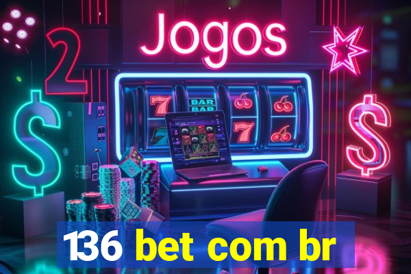 136 bet com br