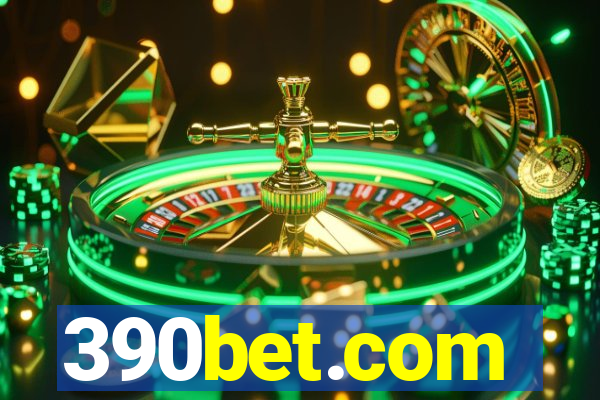 390bet.com