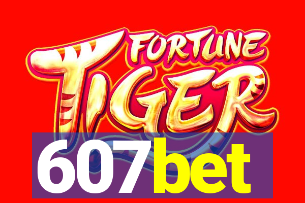 607bet